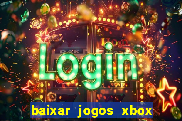 baixar jogos xbox 360 rgh